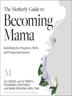 cover image of The Motherly Guide to Becoming Mama